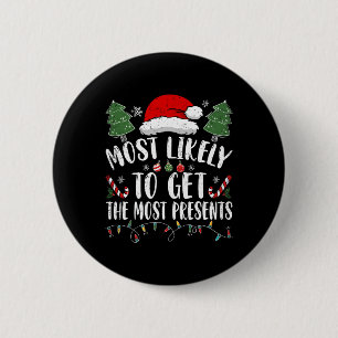 Meest waarschijnlijk om de meeste Cadeaus Kerstmis Ronde Button 5,7 Cm
