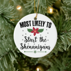 Meest Waarschijnlijk Om De Schelmenstreken Kerstmi Keramisch Ornament