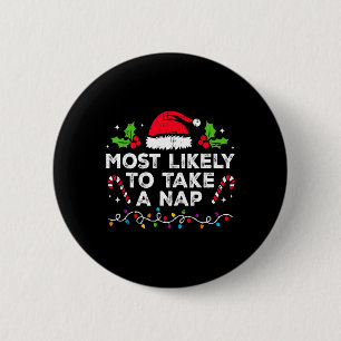 Meest waarschijnlijk om een dutje familie kerst ma ronde button 5,7 cm