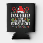 Meest waarschijnlijk om het duurste cadeau te vrag blikjeskoeler (Voorkant)