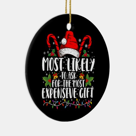 Meest waarschijnlijk om het duurste cadeau te vrag keramisch ornament (Rechts)