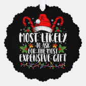 Meest waarschijnlijk om het duurste cadeau te vrag ornament kaart (Voorkant)