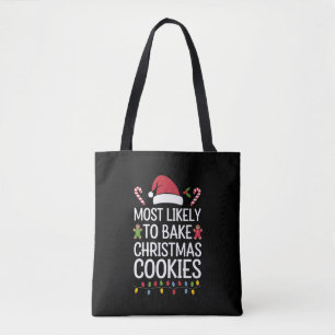 Meest waarschijnlijk om kerstkoekjes te bakken Fun Tote Bag
