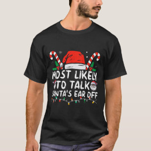 Meest waarschijnlijk om kerstman's oor van familie t-shirt