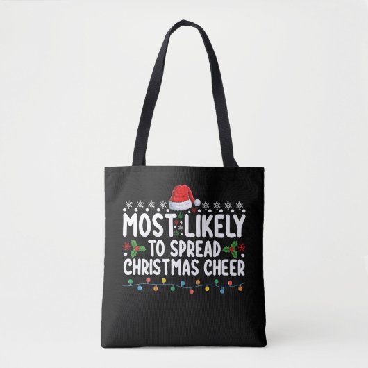 Meest waarschijnlijk om Kerstmis te verspreiden Ch Tote Bag (Voorkant)