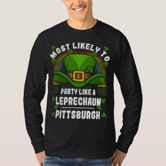 Meest Waarschijnlijk om Leprechaun St. Patricks Da T-shirt (Voorkant)