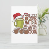 Meest Waarschijnlijk om Matcha te Drinken en Elf K Feestdagenkaart (Staand voorkant)