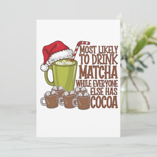 Meest Waarschijnlijk om Matcha te Drinken en Elf K Feestdagenkaart (Staand voorkant)