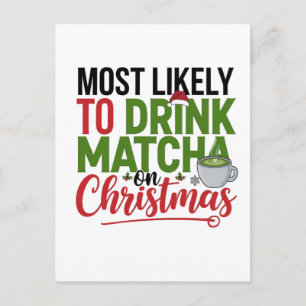 Meest Waarschijnlijk om Matcha te Drinken met Kers Feestdagenkaart