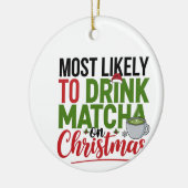 Meest Waarschijnlijk om Matcha te Drinken met Kers Keramisch Ornament (Links)