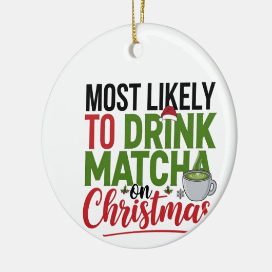 Meest Waarschijnlijk om Matcha te Drinken met Kers Keramisch Ornament (Links)