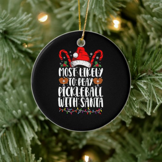 Meest waarschijnlijk om Pickleball spelen met Sant Keramisch Ornament (Boom)