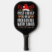 Meest waarschijnlijk om Pickleball spelen met Sant Pickleball Paddle (Voorkant)