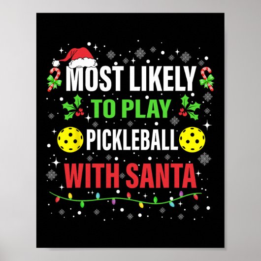 Meest waarschijnlijk om Pickleball spelen met Sant Poster (Voorkant)
