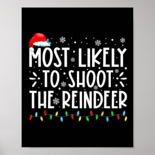 Meest waarschijnlijk om rendieren familie kersthol poster