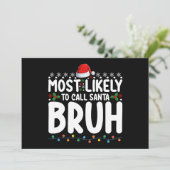Meest waarschijnlijk om Santa Bruh Kerstvakantie t Kaart (Staand voorkant)