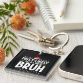 Meest waarschijnlijk om Santa Bruh Kerstvakantie t Sleutelhanger (Voorkant Rechts)