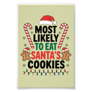 Meest waarschijnlijk om Santas Cookies Family Kers Foto Afdruk