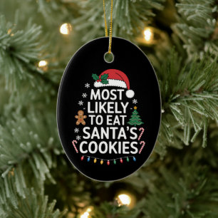 Meest waarschijnlijk om Santas Cookies Family Kers Keramisch Ornament