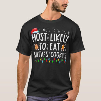 Meest waarschijnlijk om Santas Cookies Family Kers T-shirt