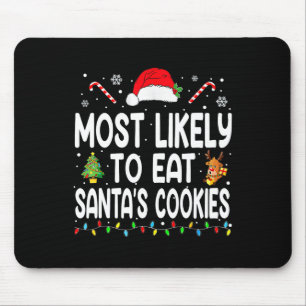 Meest waarschijnlijk om Santas Cookies kerstfamili Muismat