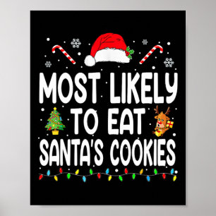 Meest waarschijnlijk om Santas Cookies kerstfamili Poster