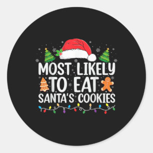 Meest waarschijnlijk om Santas Cookies kerstfamili Ronde Sticker