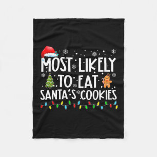 Meest waarschijnlijk om Santa's koekjes te eten Fu Fleece Deken