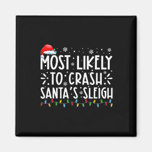 Meest waarschijnlijk om Santa's slee leuk Kerstmis Magneet