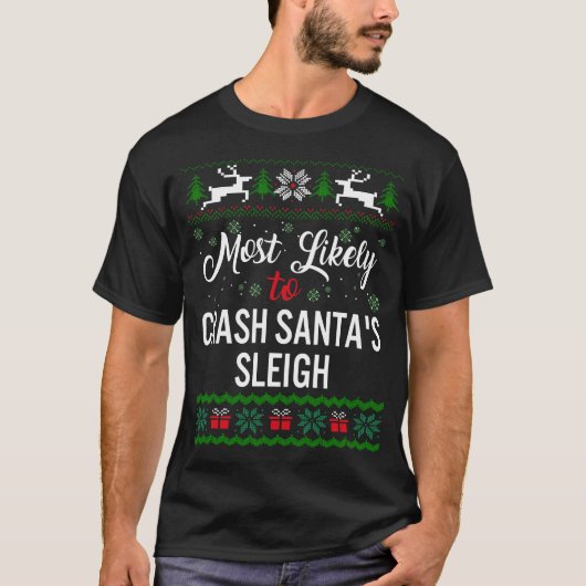 Meest waarschijnlijk om Santa's slee Shirt te cras (Voorkant)