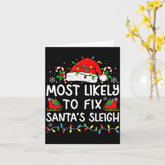 Meest Waarschijnlijk Om Santa's slee te repareren Kaart (Gele Bloem)