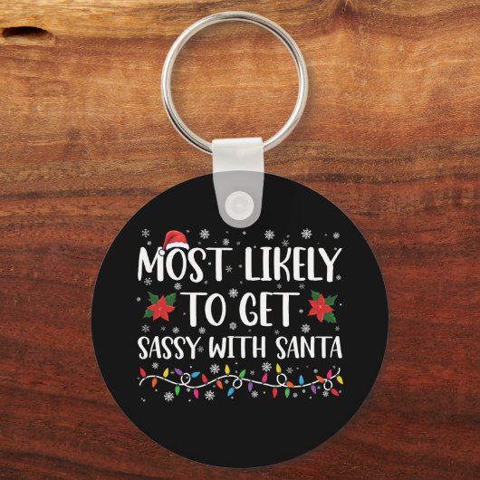Meest waarschijnlijk om sassy met Kerstman familie Sleutelhanger (Voorkant)