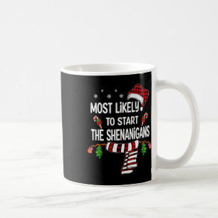 Meest waarschijnlijk om te beginnen de Shenanigans Koffiemok