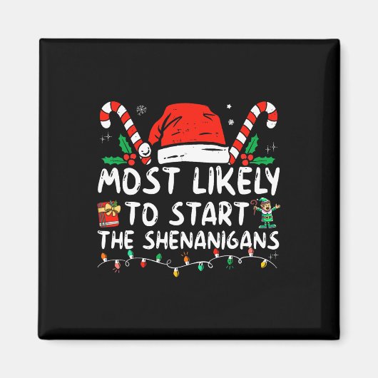 Meest waarschijnlijk om te beginnen Shenanigans Ke Magneet (Voorkant)