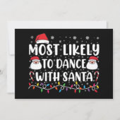 Meest waarschijnlijk om te dansen met Kerstman fam Kaart (Voorkant)