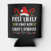 Meest waarschijnlijk om te dansen met Santa's rend Blikjeskoeler (Voorkant)