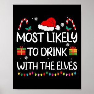 Meest Waarschijnlijk Om Te Drinken Met De Elfen El Poster