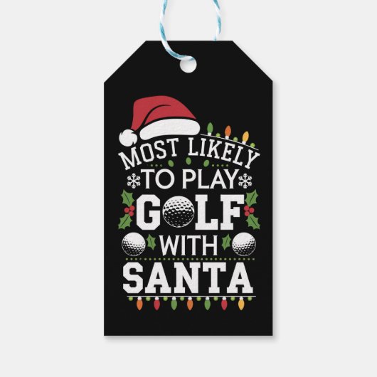 Meest waarschijnlijk om te golfen met Kerstman fam Cadeaulabel (Achterkant)