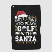 Meest waarschijnlijk om te golfen met Kerstman fam Golfhanddoek (Voorkant)