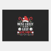 Meest waarschijnlijk om te golfen met Kerstman fam Inpakpapier Vel (Voorkant)