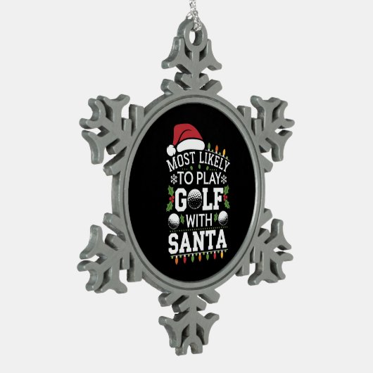 Meest waarschijnlijk om te golfen met Kerstman fam Tin Sneeuwvlok Ornament (Links)