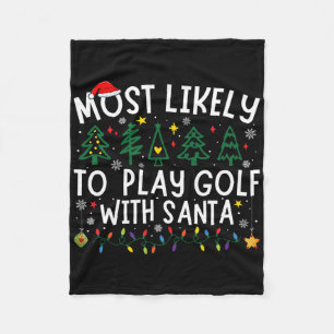 Meest waarschijnlijk om te golfen met Santa Matchi Fleece Deken