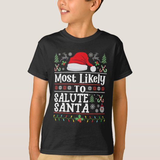Meest waarschijnlijk om te groeten Santa- Soldier  T-shirt (Voorkant)