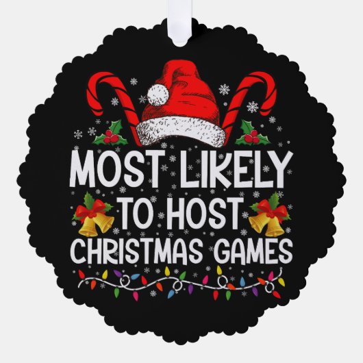 Meest waarschijnlijk om te hosten Kerstmis spellet Ornament Kaart (Voorkant)