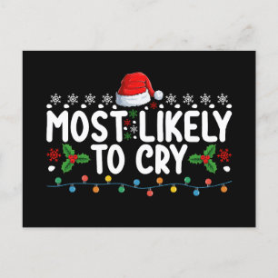 Meest waarschijnlijk om te huilen Kerstmis familie Briefkaart