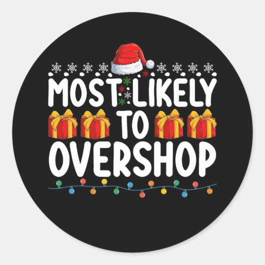 Meest waarschijnlijk om te overshoppen kerstvakant ronde sticker (Voorkant)