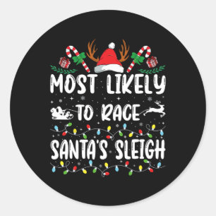 Meest waarschijnlijk om te racen Santa's Sleigh Xm Ronde Sticker