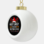Meest waarschijnlijk om te rocken Christmas Sokken Keramische Bal Ornament (Rechts)