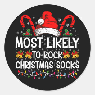 Meest waarschijnlijk om te rocken Christmas Sokken Ronde Sticker