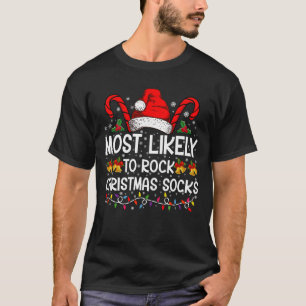 Meest waarschijnlijk om te rocken Christmas Sokken T-shirt